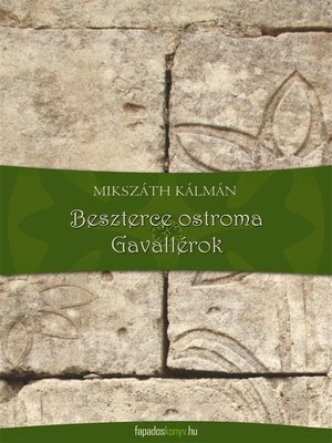 cover image of Beszterce ostroma, Gavallérok